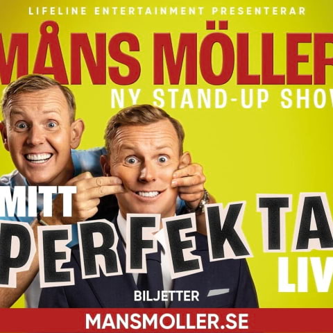 Mitt Perfekta Liv – standup med Måns Möller